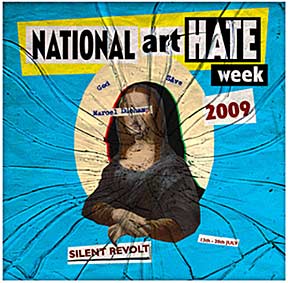  National Art Hate Anthem – Jamie Reid. 2009. Record sleeve art for a limited edition 7" vinyl single produced in conjunction with the Art Hate campaign. The single was recorded by the group, Silent Revolt (Harry Adams, James Cauty, Billy Childish). A parody of songs by the Sex Pistols, side one is titled "Pretty Vacant Art Hate", and side two – which is blank – is titled, "God Save Marcel Duchamp." Jamie Reid designed the iconic graphics for the Sex Pistols back in 1977.