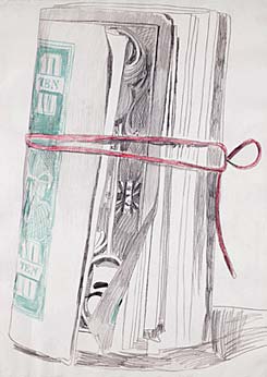 Roll of Bills - Andy Warhol. Pencil, crayon, and felt-tip pen on paper. 1962. 40 x 30" inches. Purchased at Sotheby’s auction for $4,226,500 by Manhattan art dealer, Larry Gagosian.